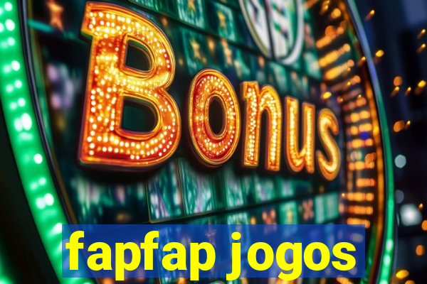 fapfap jogos